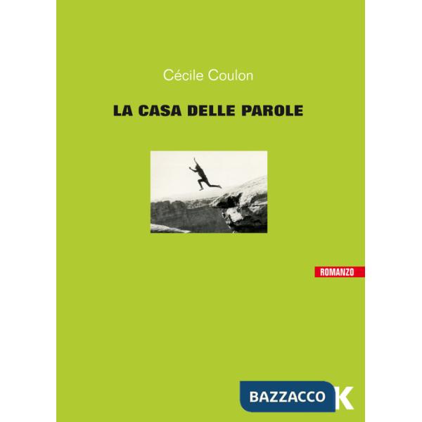 Casa delle parole (La)