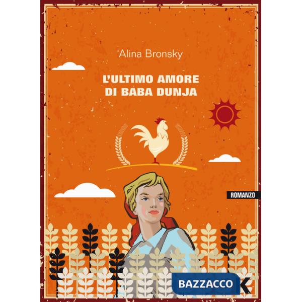Ultimo amore di Baba Dunja (L')
