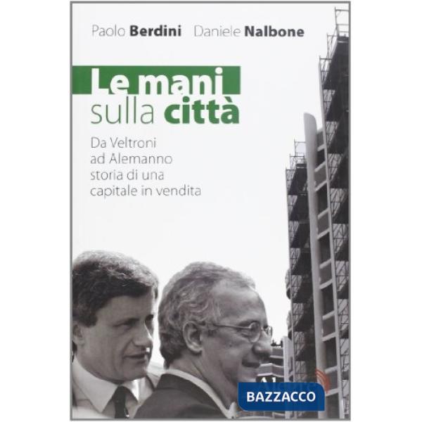 Mani sulla città (Le)