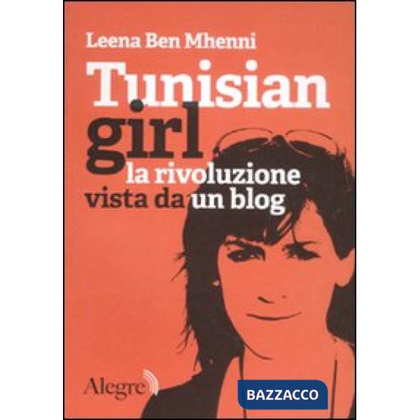 Tunisian girl. La rivoluzione vista da un blog