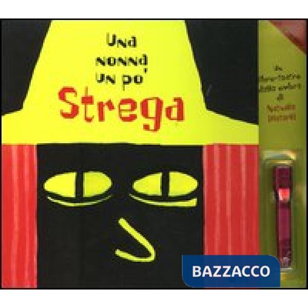 Nonna un po' strega. Un libro-teatro delle ombre. Ediz. illustrata. Con gadget (