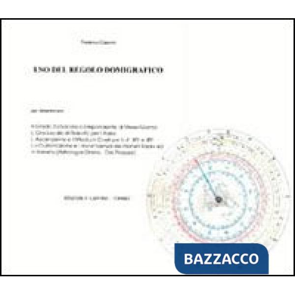 Regolo domigrafico (calcolo case astrologiche, culminazione di pianeti, ore propizie)
