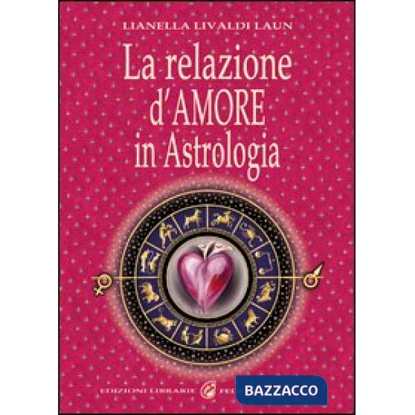 Relazione d'amore in astrologia (La)