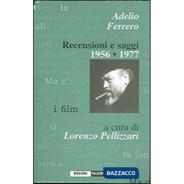 Recensioni e saggi 1956-1977