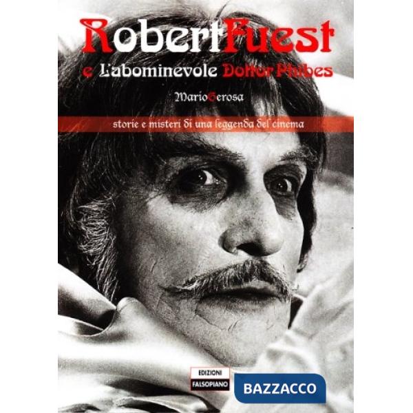 Robert Fuest e l'abominevole dottor Phibes