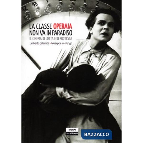Classe operaia non va in Paradiso (La)