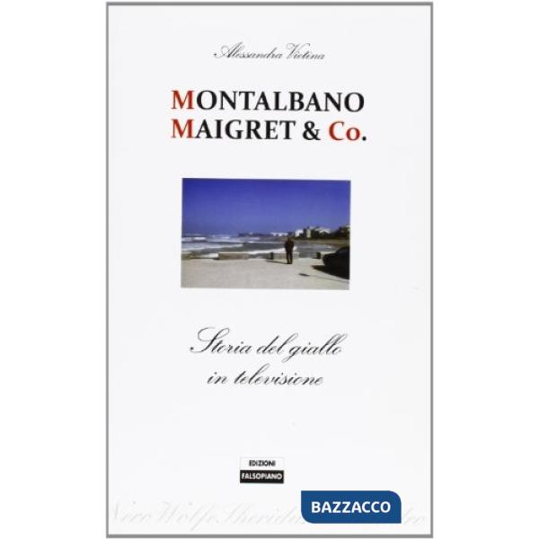 Maigret, Montalbano & co. Dalla pagina allo schermo