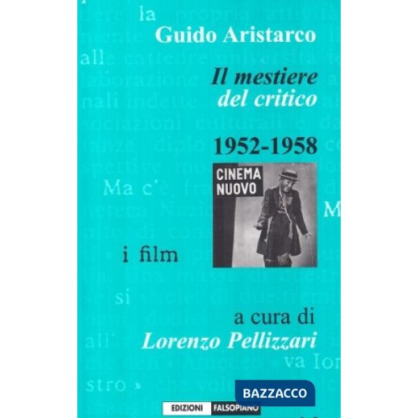 Mestiere del critico (Il)