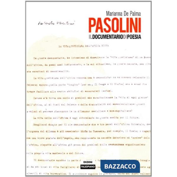Pasolini. Il documentario di poesia