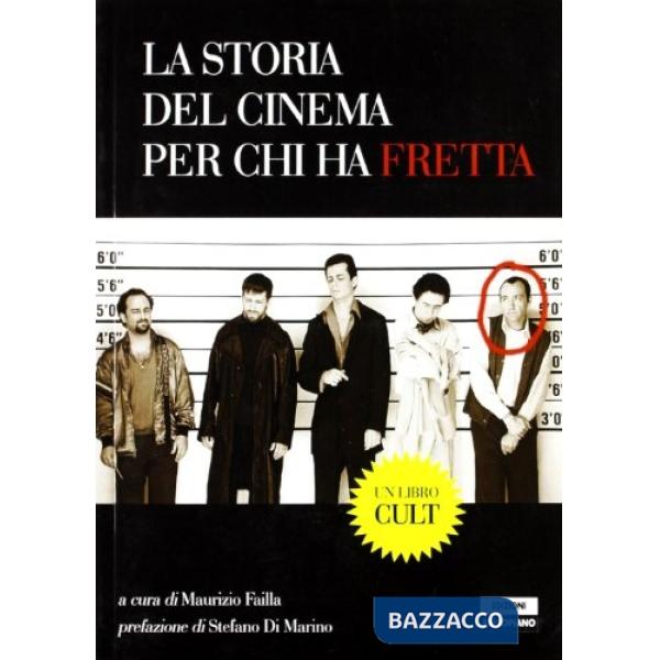 Storia del cinema per chi ha fretta (La)