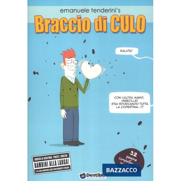 Braccio di culo