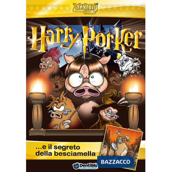 Harry Porker... e il segreto della besciamella