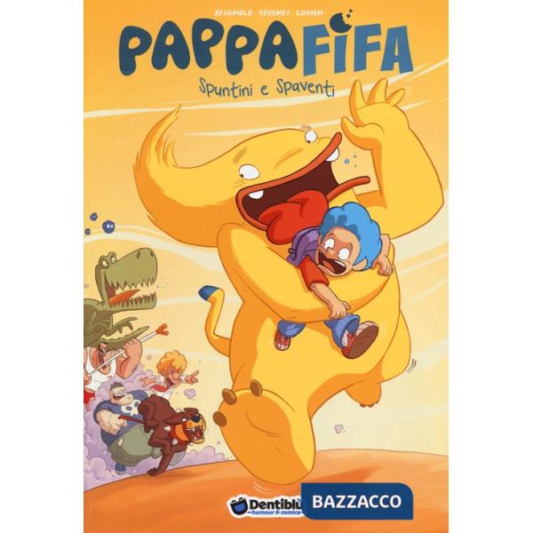 Pappafifa. Spuntini e spaventi