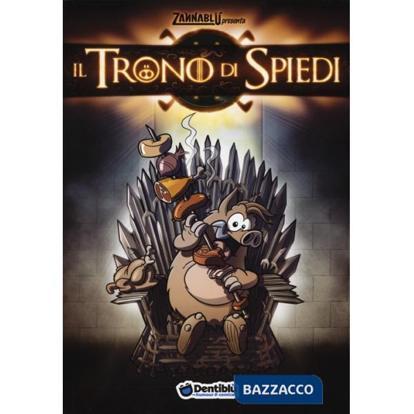 Trono di spiedi. Zannablù (Il)