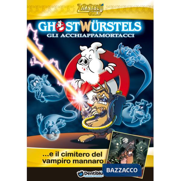 Ghostwürstels... e il cimitero del vampiro mannaro