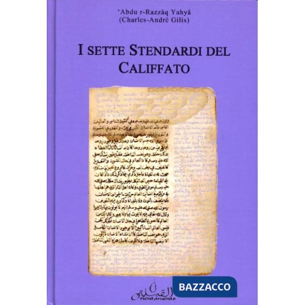 Sette stendardi del califfato (I)