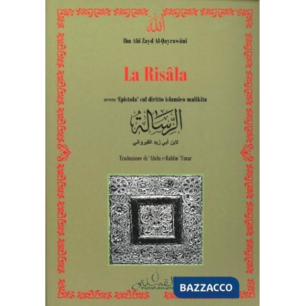 Risala ovvero «epistola» sul diritto islamico malikita (La)