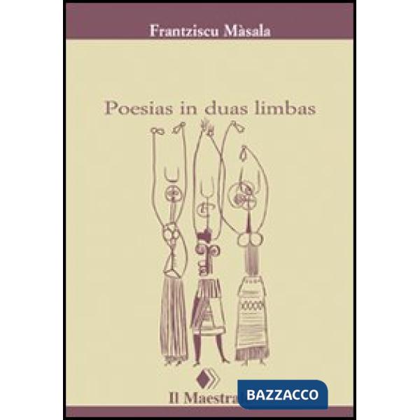 Poesias in duas limbas. Testo sardo e italiano
