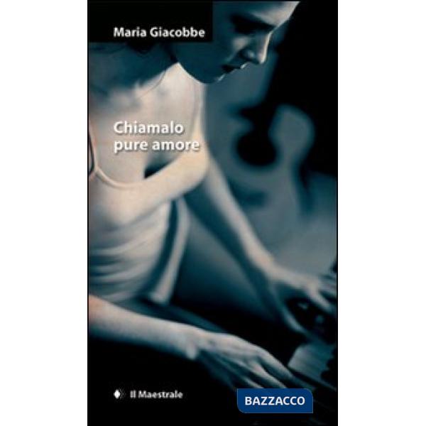 Chiamalo pure amore