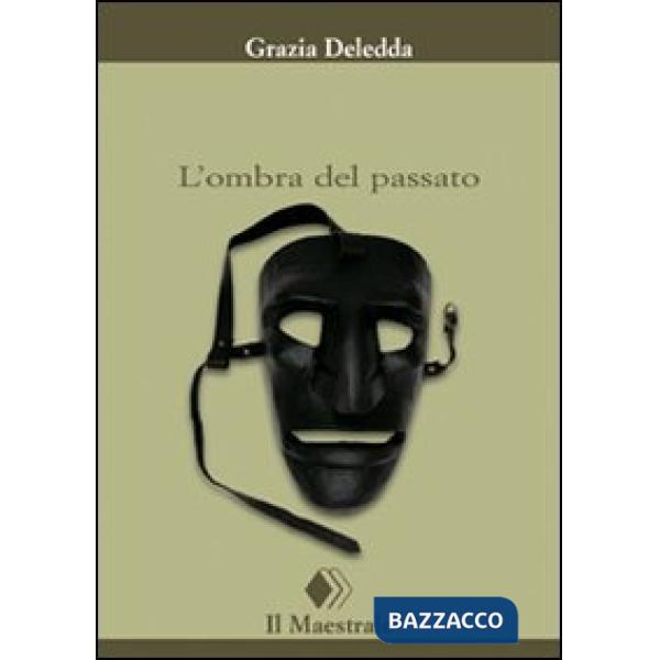 Ombra del passato (L')