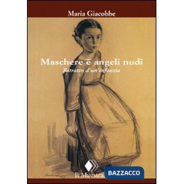 Maschere e angeli nudi