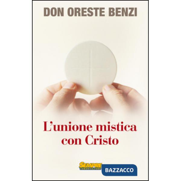 Unione mistica con Cristo (L')