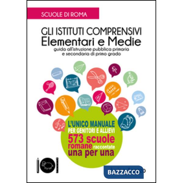 Scuole di Roma. Gli istituti comprensivi