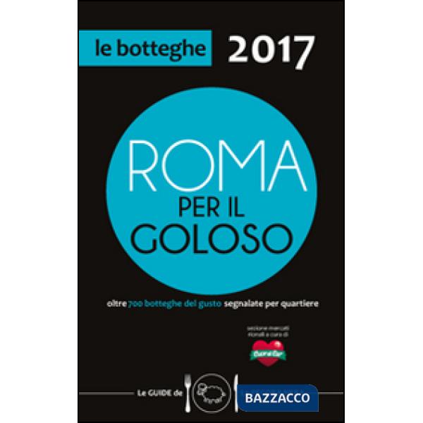 Roma per il goloso 2017