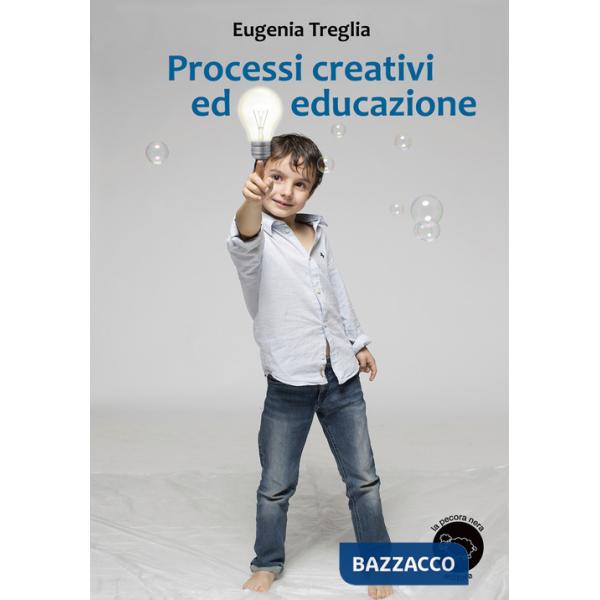 Processi creativi ed educazione