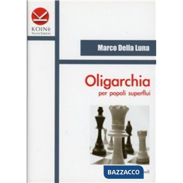 Oligarchia per popoli superflui. L'ingegneria sociale della decrescita infelice