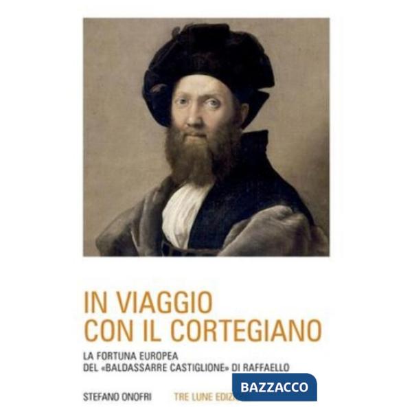 In viaggio con il Cortegiano