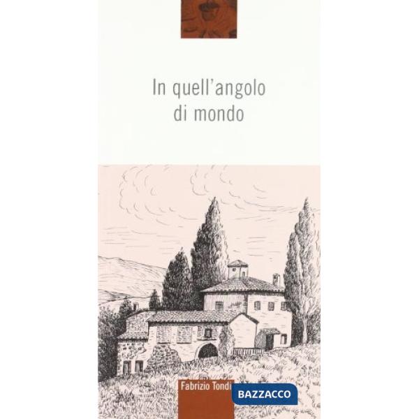 In quell'angolo di mondo