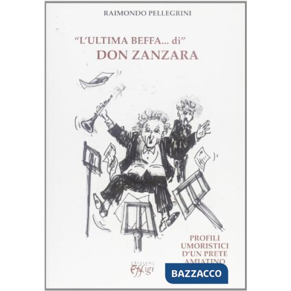 Ultima beffa di Don Zanzara