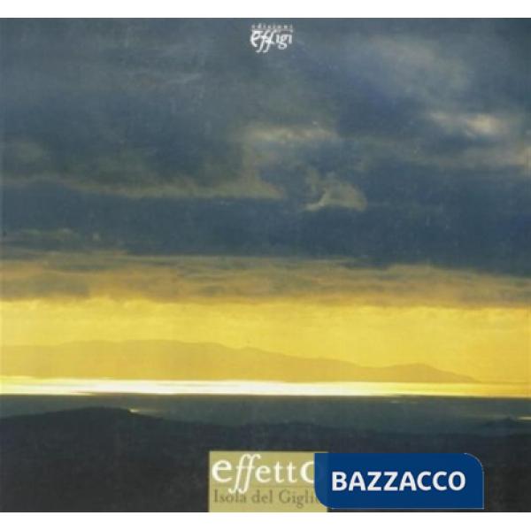 Effetto Isola del Giglio