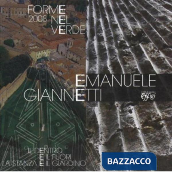 Forme nel verde. Il dentro e il fuori la stanza e il giardino