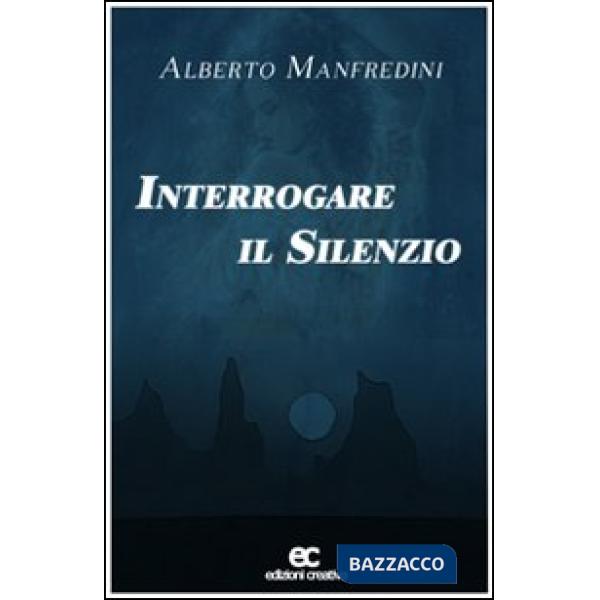 Interrogare il silenzio