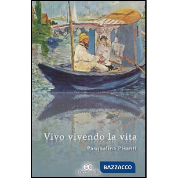 Vivo vivendo la vita