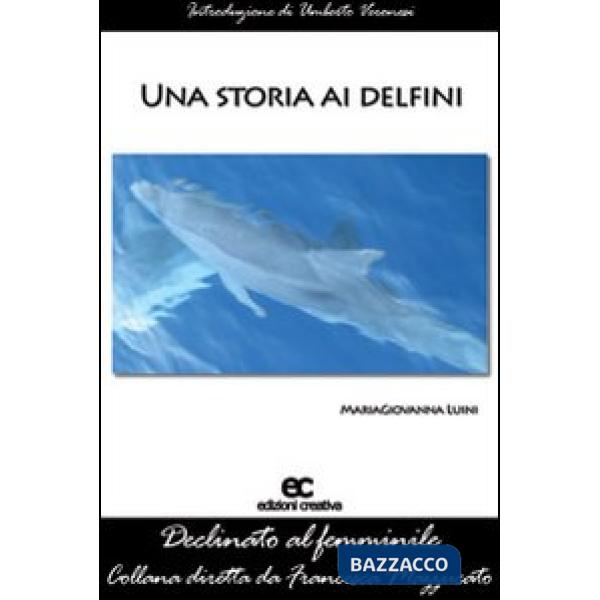 Storia ai delfini (Una)