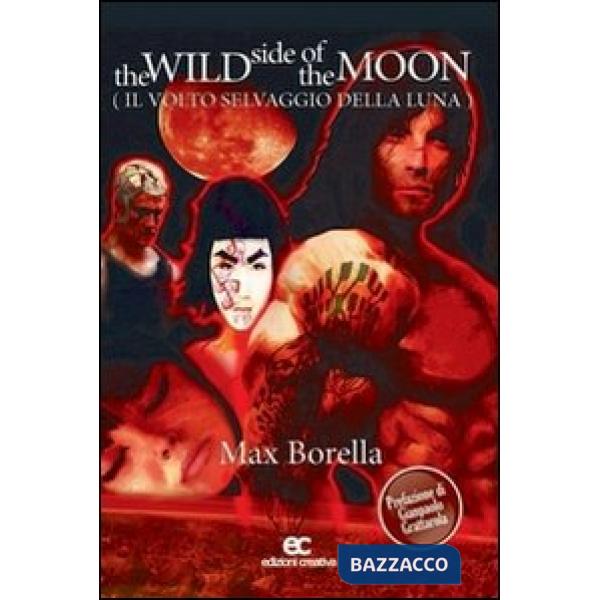 Wilde side of the moon (The)