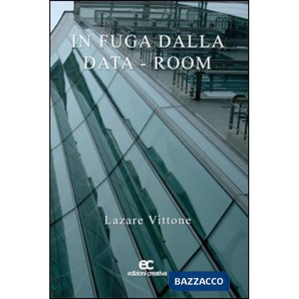 In fuga dalla data-room