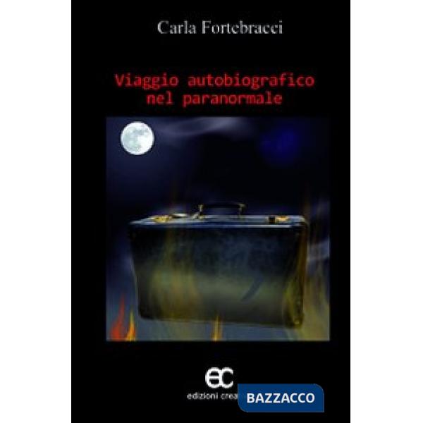 Viaggio autobiografico nel paranormale