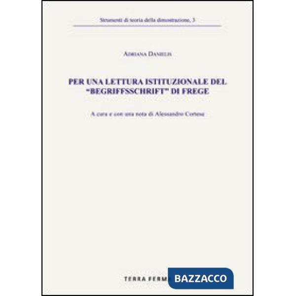 Per una lettura istituzionale del «Begriffsschrift» di Frege