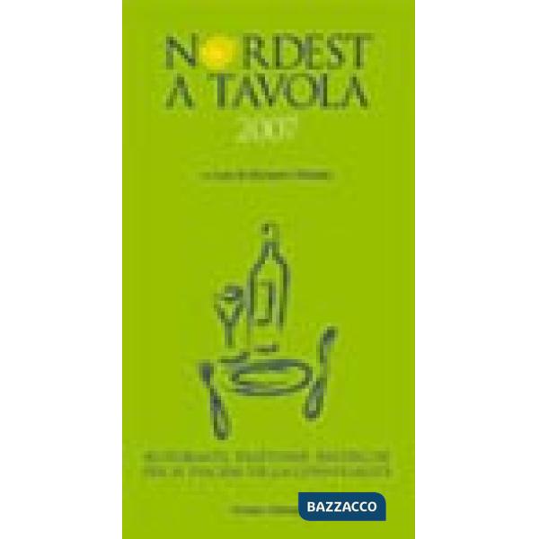 Nordest a tavola 2007