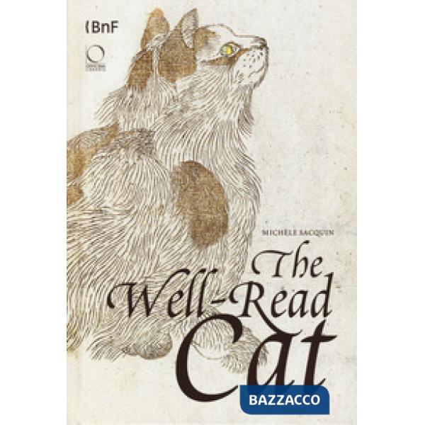 Well-read cat. From the National library of France. Ediz. illustrata (THe)