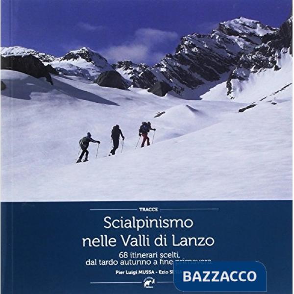 Scialpinismo nelle Valli di Lanzo
