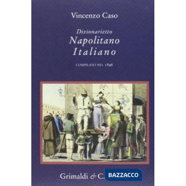 Dizionarietto napolitano italiano