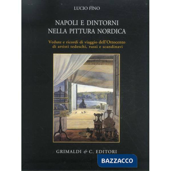 Napoli e dintorni nella pittura nordica