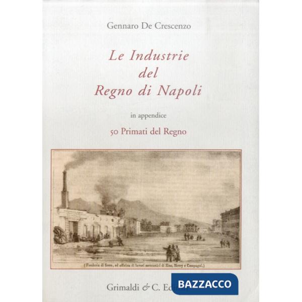 Industrie del Regno di Napoli (Le)