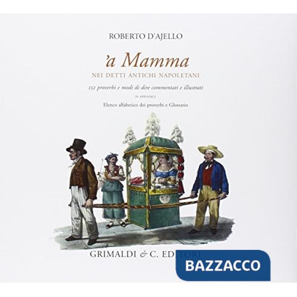 A mamma nei detti antichi