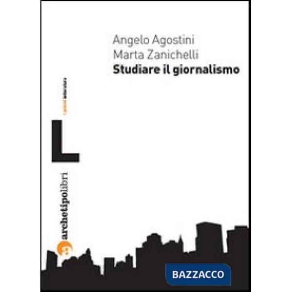 Studiare il giornalismo